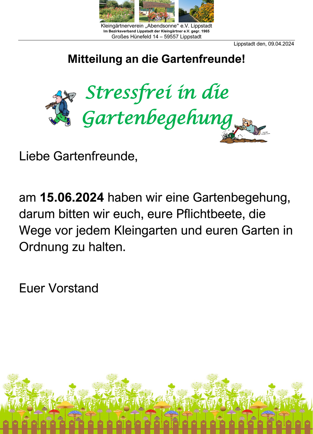 Stressfrei in die Gartenbegehung